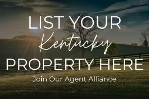 List Your Kentucky Property Here, Join Our Agent Alliance