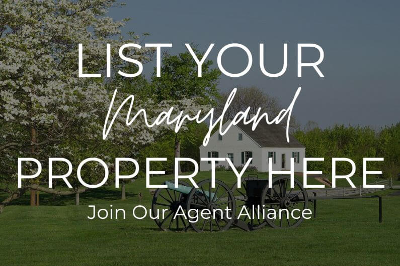 List Your Maryland Property Here, Join Our Agent Alliance