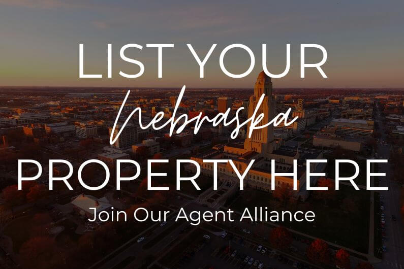 List Your Nebraska Property Here, Join Our Agent Alliance