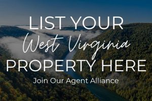 List Your West Virginia Property Here, Join Our Agent Alliance